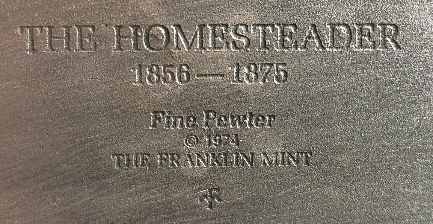 The Homesteader: 1856-1875 - Franklin Mint 1974