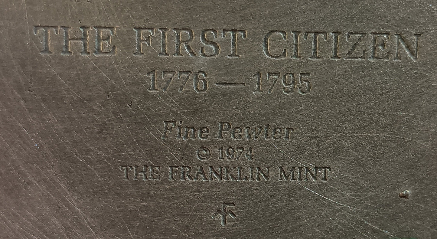The First Citizen:1776-1795 - Franklin Mint 1974